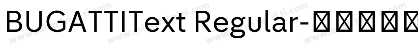 BUGATTIText Regular字体转换